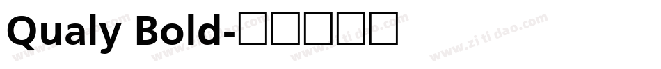 Qualy Bold字体转换